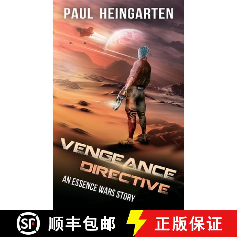 【2-3周达】Vengeance Directive: An Interstellar War Story [9781960028044]