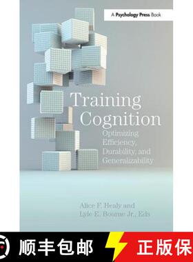 【3-4周达】Training Cognition: Optimizing Efficiency, Durability, and Generalizability [9781138116993]