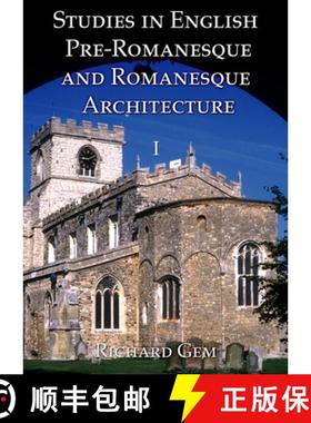 【3-4周达】Studies in English Pre-Romanesque and Romanesque Architecture Volume II [9781904597100]