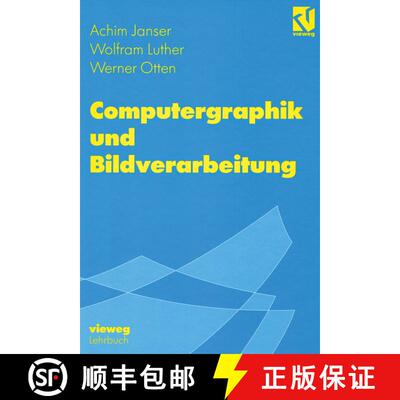 【3-4周达】Computergraphik und Bildverarbeitung [9783322802941]