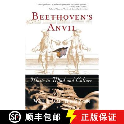 【3-4周达】Beethoven's Anvil: Music in Mind and Culture [9780465015443]
