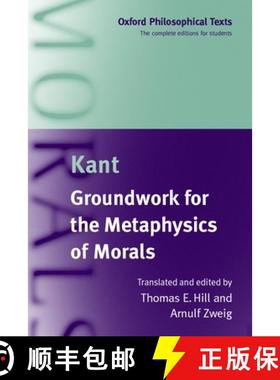【3-4周达】Immanuel Kant: Groundwork for the Metaphysics of Morals [9780198751809]