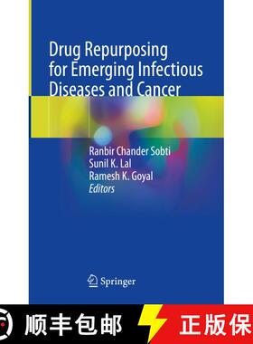 【3-4周达】Drug Repurposing for Emerging Infectious Diseases and Cancer [9789811953989]