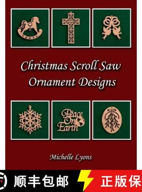 【3-4周达】Christmas Scroll Saw Ornament Designs [9780692495957]