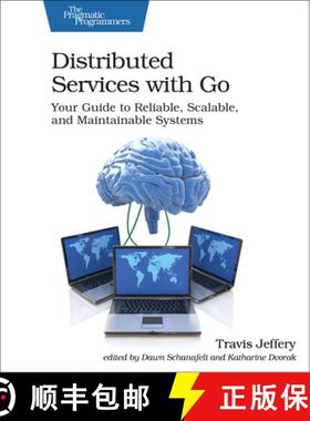 【3-4周达】Distributed Services with Go : Your Guide to Reliable, Scalable, and Maintainable Systems [9781680507607]