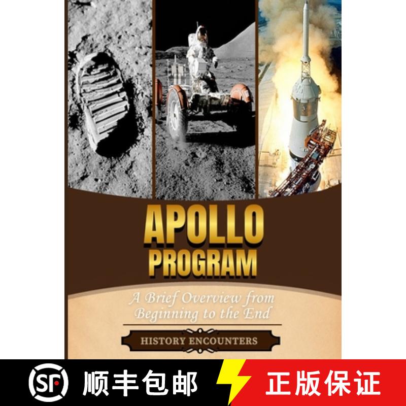 【3-4周达】Apollo Program: A Brief Overview from Beginning to the End [9798330580095]
