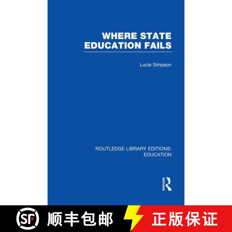 【3-4周达】WHERE STATE  EDUCATION FAILS [9780415750523]