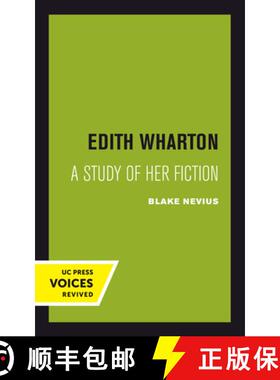 预订 Edith Wharton: A Study of Her Fiction [9780520304222]
