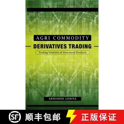 【3-4周达】Agri-Commodity Derivatives Trading: Trading Volatility & Structured Products [9789811401701]
