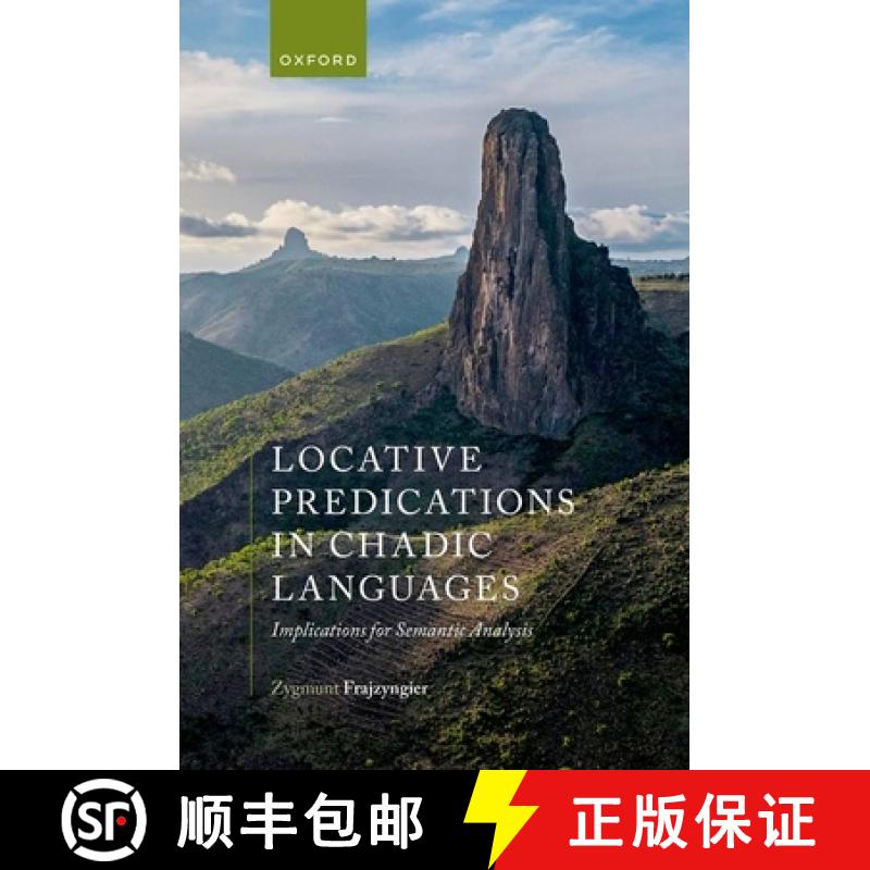 【3-4周达】Locative Predications in Chadic Languages: Implications for Semantic Analysis [9780198896210]