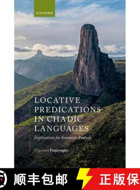 【3-4周达】Locative Predications in Chadic Languages: Implications for Semantic Analysis [9780198896210]