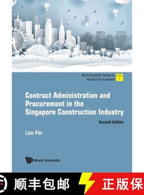 【3-4周达】Contract Administration and Procurement in the Singapore Construction Industry (Second Edi... [9789811218149]