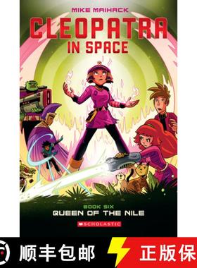 预订 Queen of the Nile: A Graphic Novel (Cleopatra in Space #6): Volume 6 [9781338204155]