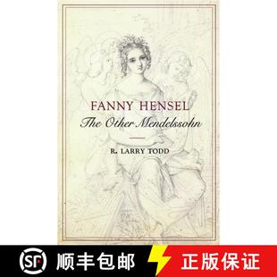 【3-4周达】精装 Fanny Hensel: The Other Mendelssohn [9780195180800]