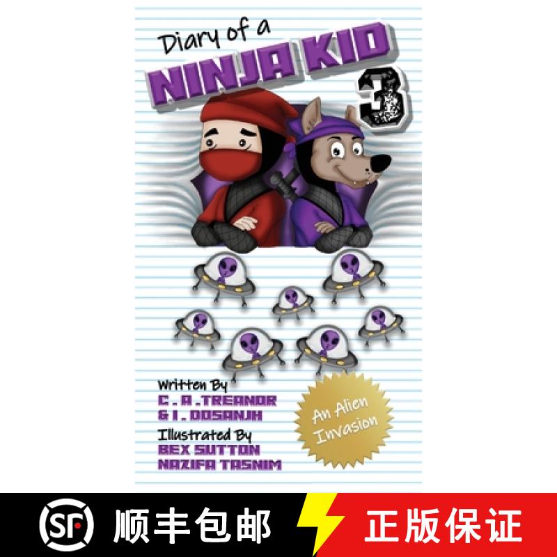 【2-3周达】Diary Of A Ninja Kid 3: An Alien Invasion [9781648711367]