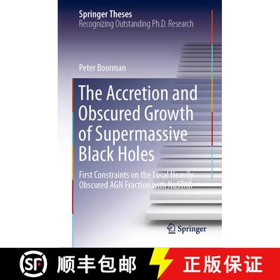 【3-4周达】精装 The Accretion and Obscured Growth of Supermassive Black Holes : First Constraints on ... [9783030603601]