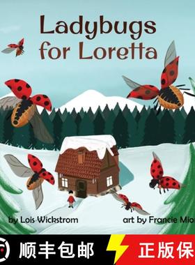 【3-4周达】Ladybugs for Loretta [9781954519183]