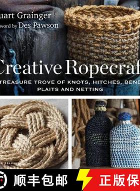 【3-4周达】Creative Ropecraft: A treasure trove of knots, hitches, bends, plaits and netting [9781472985651]