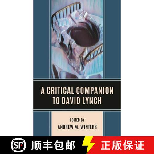 【3-4周达】精装 A Critical Companion to David Lynch [9781666928105]