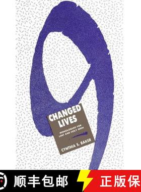 【3-4周达】Nine Changed Lives: Monologues for Lent and Holy Week [9781556732829]