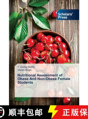 预订 Nutritional Assessment of Obese And Non-Obese Female Students [9783639663921]