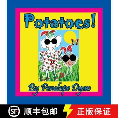【3-4周达】Potatoes! [9781614773597]