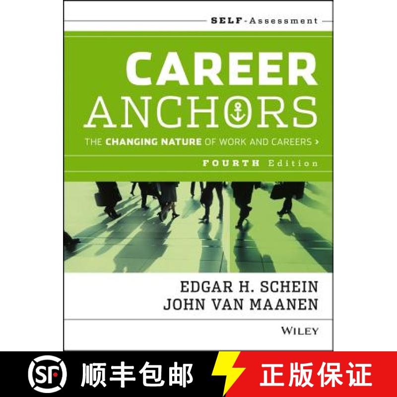 【3-4周达】Career Anchors: The Changing Nature Of Work And Careers Self Assessment, Fourth Edition [W... [9781118455760]