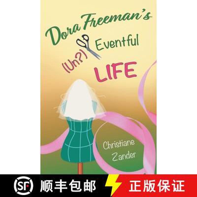 【3-4周达】Dora Freeman's (Un?)Eventful Life [9781763692121]