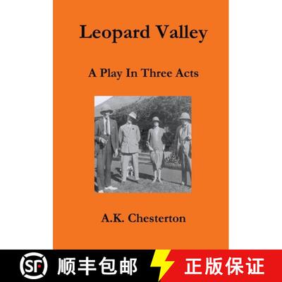 【3-4周达】Leopard Valley: A Play in Three Acts [9780956466990]