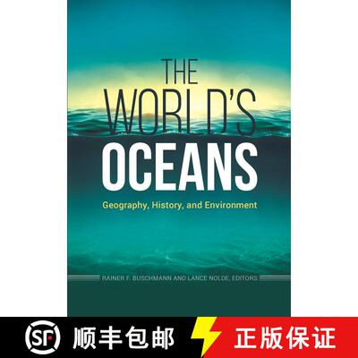 【3-4周达】精装 The World's Oceans: Geography, History, and Environment [9781440843518]