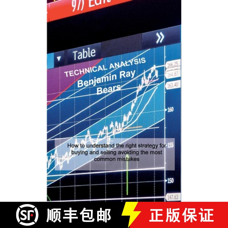 【2-3周达】Technical Analysis: How to understand the right strategy for buying and selling avoiding t... [9781803033655]
