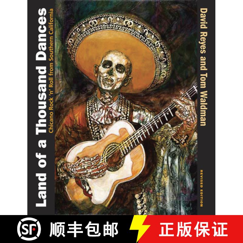 【3-4周达】Land of a Thousand Dances: Chicano Rock 'n' Roll from Southern California [9780826347220]