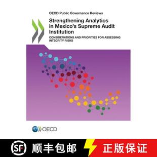 【3-4周达】Strengthening Analytics in Mexico's Supreme Audit Institution [9789264650671]