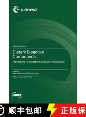 【3-4周达】Dietary Bioactive Compounds: Implications for Oxidative Stress and Inflammation [9783725834174]