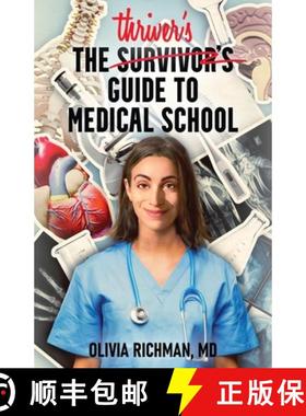 【3-4周达】The Thriver's Guide to Medical School [9781637304228]