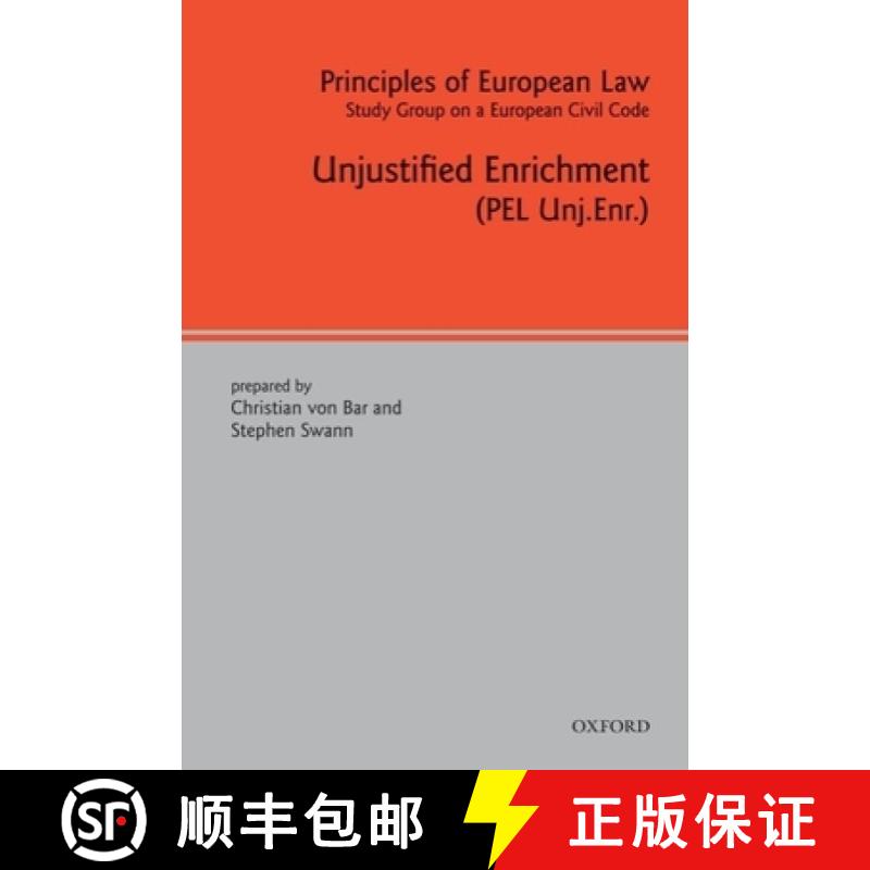 【3-4周达】Principles of European Law: Volume Six: Unjustified Enrichment [9780199229406]