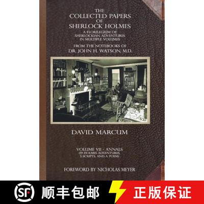 【3-4周达】The Collected Papers of Sherlock Holmes - Volume 7: A Florilegium of Sherlockian Adventure... [9781804245835]