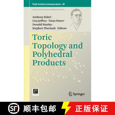 【3-4周达】Toric Topology and Polyhedral Products [9783031572036]