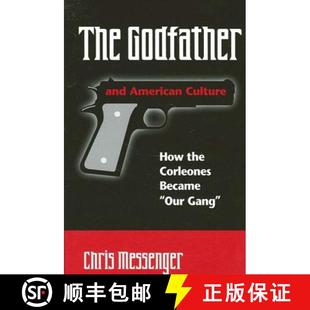 Godfather Culture The our 9780791453575 Became and 4周达 the How American Gang Corleones