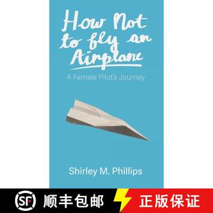 Not How 9781627205900 Pilot 4周达 Airplane Fly Journey Female