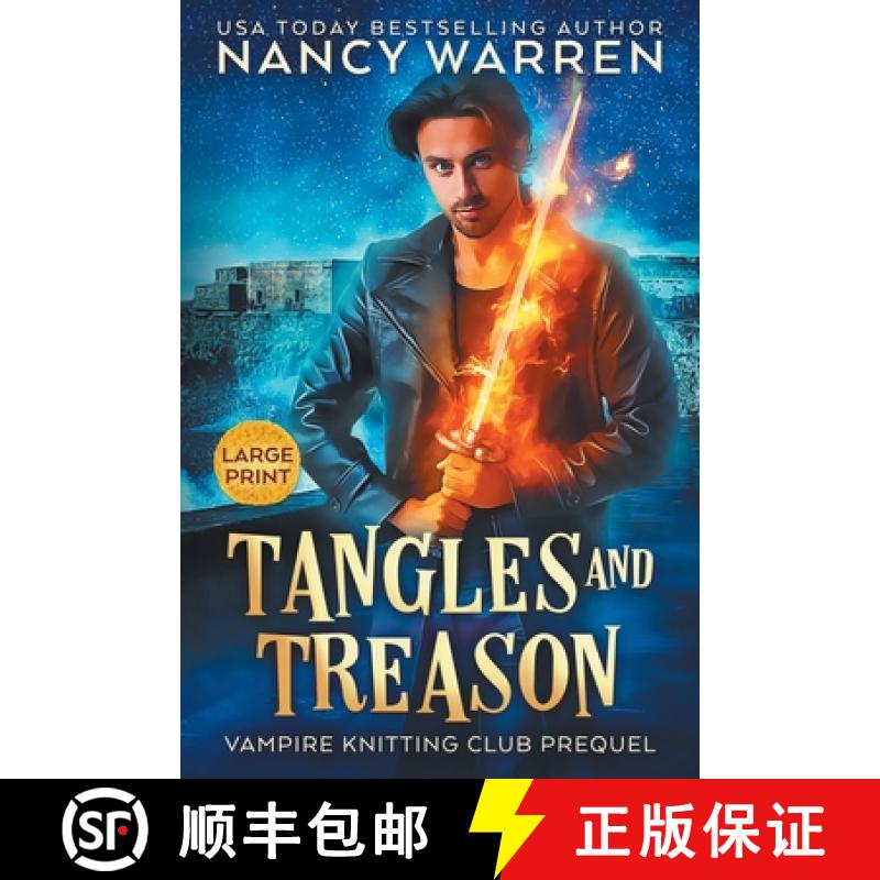 【3-4周达】Tangles and Treason (Large Print): A Paranormal Cozy Mystery [9781998239283]