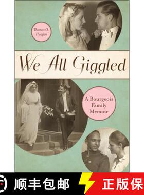预订 We All Giggled – A Bourgeois Family Memoir [9781554582624]