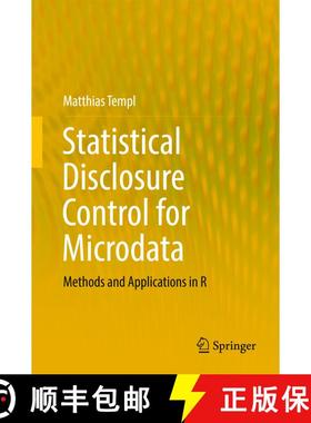【3-4周达】Statistical Disclosure Control for Microdata : Methods and Applications in R (1st ed. 2017... [9783319502700]