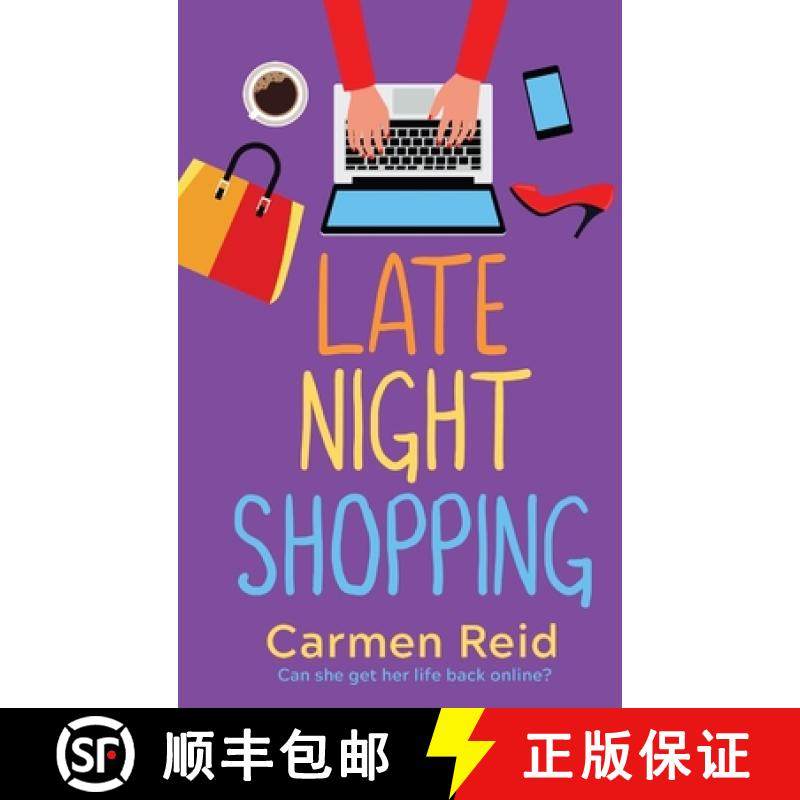 【3-4周达】Late Night Shopping: The perfect laugh-out-loud romantic comedy for 2022 [9781802805109]