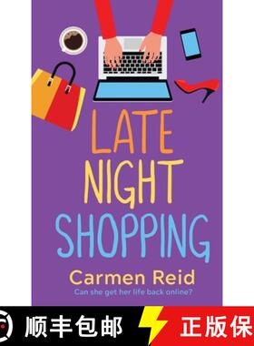 预订 Late Night Shopping: The perfect laugh-out-loud romantic comedy for 2022 [9781802805109]