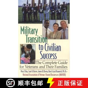 Civilian and Success Military Their Veterans The Families Guide Transition for 4周达 9781570232558 Complete