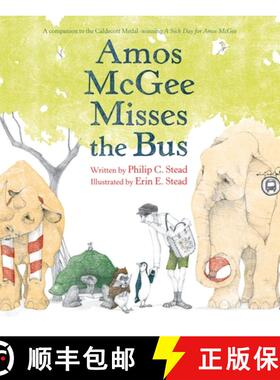 【3-4周达】Amos McGee Misses the Bus [9781250213228]
