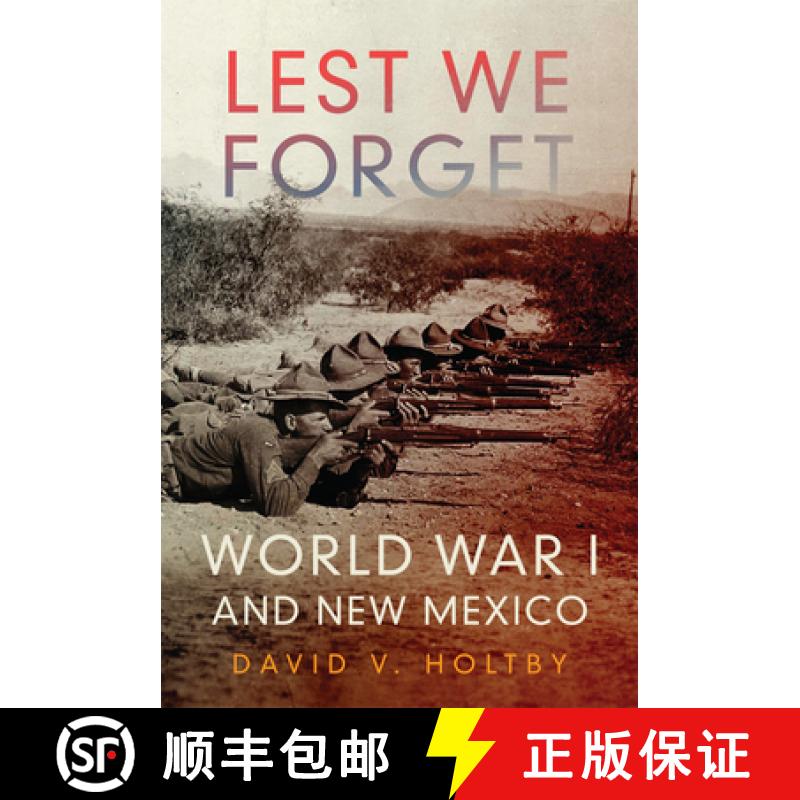 预订 Lest We Forget: World War I and New Mexico [9780806192024]