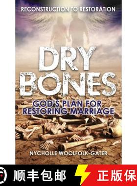 预订 Dry Bones: God's Plan For Restoring Marriage [9781937741280]