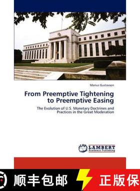 预订 From Preemptive Tightening to Preemptive Easing [9783846539033]